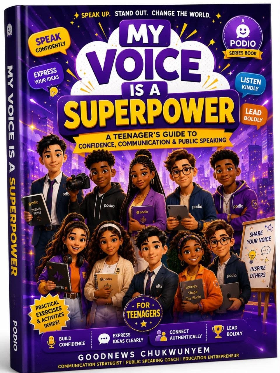 My Voice Is A Superpower: Teen Edition
